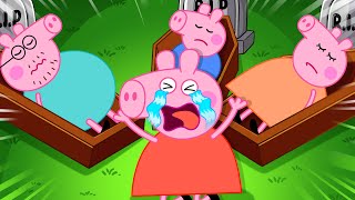 RIP All Peppas Family What Happens to Peppa  Peppa Pig Funny Animation [upl. by Eillit]