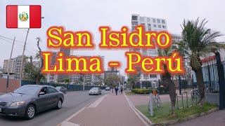 🟡CAMINANDO EN PERÚ  LIMA DISTRITO DE SAN ISIDRO 2023 [upl. by Nolra]