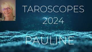 TAROSCOPES  ANNÉE 2024 〰 INTRO DE PAULINE [upl. by Shipp]