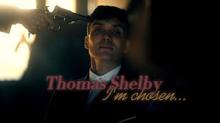 Thomas Shelby ım chosen [upl. by Benedetto]