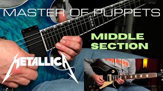 METALLICA  MASTER OF PUPPETS  Middle Section Cover [upl. by Macey]