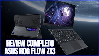 REVIEW COMPLETO ROG FLOW Z13 GZ301VFMU025W [upl. by Torrey]