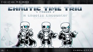 【Chaotic Time Trio】Phase1   A Chaotic Encounter    Cover V2 [upl. by Laws]