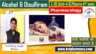 Alcohol amp Disulfiram  Pharmacology  L10 Unit4  PharmacologyI [upl. by Nerad973]