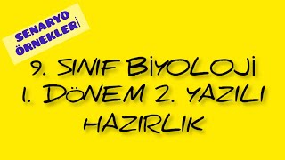 9 SINIF BİYOLOJİ 1 DÖNEM 2 YAZILI SENARYO ÖRNEKLERİ [upl. by Anertak94]