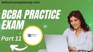 BCBA® Practice Exam  Full Length BCBA® Mock Exam  ABA Exam Review Part 11 [upl. by Nittirb]