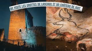 Vlog en Dordogne 5  on visite les grottes de Lascaux et un château de nuit [upl. by Etz]