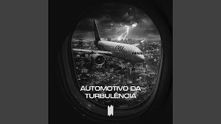 Automotivo da Turbulencia [upl. by Wye852]