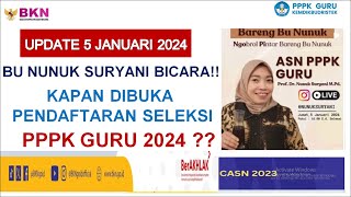 Kapan dibuka Pendaftaran seleksi PPPK Guru 2024 [upl. by Ogdon]