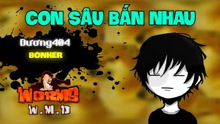 Con Sâu Bắn Nhau Worms WMD wGNDTT MB3R Duy Lê NDCG [upl. by Egon10]