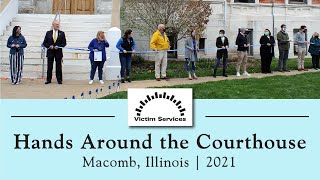 Hands Around the Courthouse Event Draws Attention to Child Abuse  April 9 2021  Macomb Illinois [upl. by Stuppy]