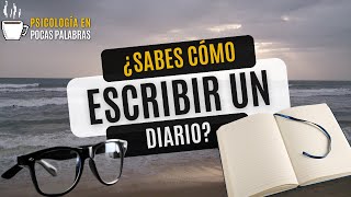 ¿Como Escribir un Diario [upl. by Aristotle]