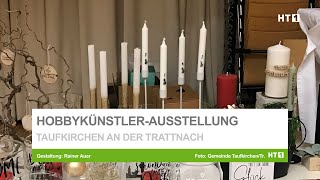 8 Hobbykünstler und Bastelausstellung  Taufkirchen [upl. by Friedland]