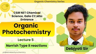 Photochemistry lec 5  Norrish type 2 Reaction [upl. by Sellig524]