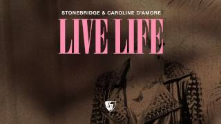 StoneBridge amp Caroline DAmore  Live Life Preview [upl. by Acinorej]