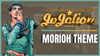 MoriohCho  JoJos Bizarre Adventure Jojolion OST FanMade [upl. by Maurice]