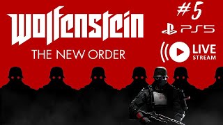 Wolfenstein The New Order  PS5 Live stream 5 [upl. by Holub913]