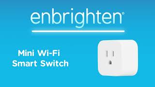 51512 Enbrighten Mini Plugin WiFi Smart Switch  Overview [upl. by Naillig]