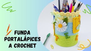 🇪🇸Funda Para Lapicero a Crochet TutorialEstuche para Portalápices a GanchilloCrochet Portalapicero [upl. by Olli135]