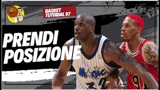 Basket Tutorial 98 COME PRENDERE POSIZIONE [upl. by Nesta314]