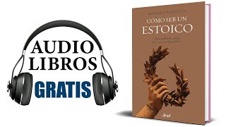 Cómo ser un estoico Audiolibro Massimo Pigliucci [upl. by Backer]