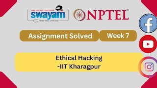 Ethical Hacking NPTEL Assignment 7 week 7 Answers 2024 [upl. by Anoiek]