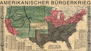 Der Amerikanische Bürgerkrieg Ein Wendepunkt in der Geschichte der USA [upl. by Ecirehs956]