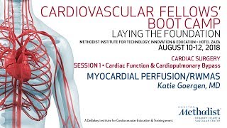 Myocardial PerfusionRWMAs Katie Goergen MD [upl. by Rhines]