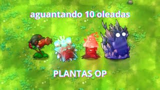 sobrevivi 10 oleadas con las plantas mas rotas de PvZ fusión [upl. by Pigeon]