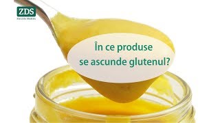 În ce produse se ascunde glutenul [upl. by Ashbaugh]