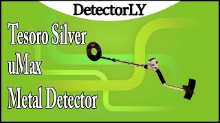 Tesoro Silver uMax Metal Detector Review [upl. by Schaper137]