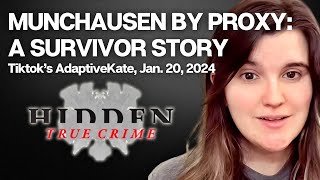 MUNCHAUSEN BY PROXY  FACTITIOUS DISORDER A SURVIVOR STORY [upl. by Naesal335]