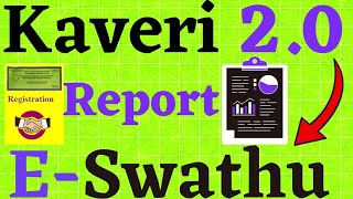 Kaveri Online Services Property Registration Details in E Swathu  Kaveri Reports  Vishnu Murki [upl. by Grimbly]