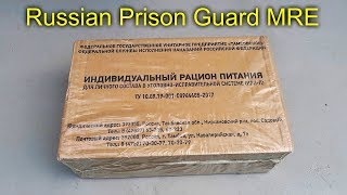 Tasting Russian Prison Guard MRE Meal Ready to Eat [upl. by Amsed858]