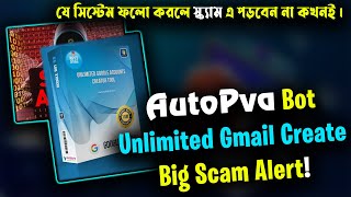 autopva scam WebBots Gmail Account Creator scam alert AutoPVA review webbots Review Google Accounts [upl. by Iel]