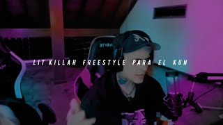 LIT KILLAH  FREESTYLE DOBLE TEMPO  DEDICADA AL KUN AGÜERO  LETRA [upl. by Stoeber]