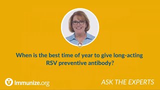 When is the best time of year to give longacting RSV preventive antibody [upl. by Bloch]