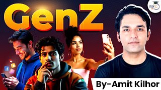 Who are Gen Z  Challenges Opportunities amp the Future of Generation Z  Explained  StudyIQ IAS [upl. by Nairrod954]