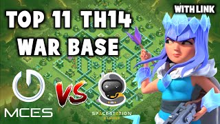 Top 11 Th14 War Base with Link  MCES vs SpaceStation Bases  Warmup Stephanie Championship Finals [upl. by Nedry757]