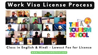 Work Visa License Process  The Tourism School  Practical Courses for Travel Agents [upl. by Eenobe56]