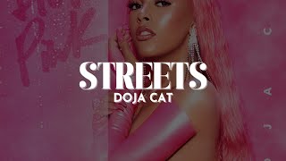 Doja Cat  Streets Lyrics [upl. by Lev]