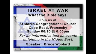 Bruce Woolard  ISRAEL AT WAR [upl. by Niwled109]