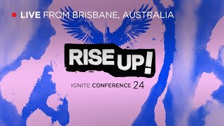 Rise Up Ignite Conference 2024  September 22  Closing Rally  Brisbane Australia [upl. by Berners]