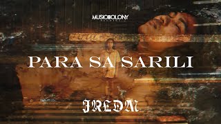 Para Sa Sarili  JRLDM Official Music Video [upl. by Anissa]