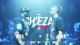 Ques vs Joker I Male SemiFinal I Cheza Street 2024 [upl. by Neela325]