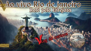 🟢RIO DE JANEIRO AO VIVO  ROLÉ PELO ERREJOTA  LIVE IN RIO DE JANEIRO IRL Contents [upl. by Lucita891]