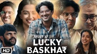 Lucky Bhaskar 2024 Full Movie Hindi Dubbed  Dulquer Salmaan  Latest Movie movie [upl. by Prussian]