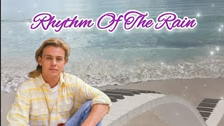 Jason Donovan  Rhythm Of The Rain 💜  80s Pop Songs  80s Hits Songs  Love Songs  Ocean Waves 🌊 [upl. by Adnamma]