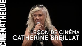 Catherine Breillat par Catherine Breillat  Une leçon de cinéma [upl. by Luedtke527]