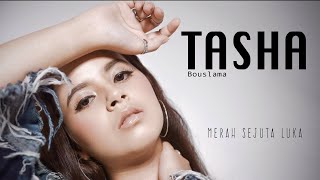 Tasha Bouslama  Merah Sejuta Luka  Official Lyric Music Video [upl. by Bonar]